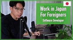 4 Things Needed To Work In Japan As A Software Engineer For Foreigners