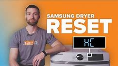 How to reset your Samsung Dryer model # DVE45R6100W