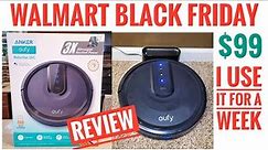 REVIEW Walmart Black Friday $99 Anker Eufy ROBOVAC 25C Robot Vacuum FIRST TIME OWNER