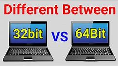 32bit and 64bit | Different Between 32bit and 64bit Operating System | 32bit VS 64bit Processor