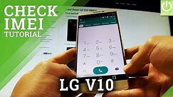 How to Check IMEI in LG V10 H960A - IMEI Secret Code
