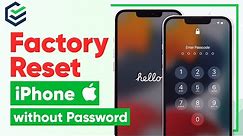 [3 Ways] How to Factory Reset iPhone 13 without Passcode 2022