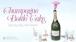 Champagne Bottle Cake Tutorial Promo