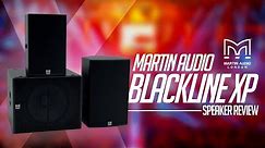 Martin Audio Blackline X (Powered Speaker Review): a new CONTENDER for the BEST DJ SPEAKERS