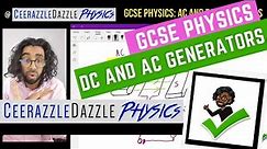 GCSE Physics 9-1: DC and AC generators