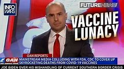 OAN'S Pearson Sharp Breaks Down Vaccine Lunacy