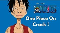 One Piece On Crack #1