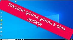 Foxconn g41mx k bios update