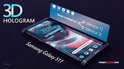 Samsung Galaxy S11 - 3D HOLOGRAM SMARTPHONE!!!