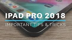 iPad Pro 2018 Tips and Tricks for Beginners
