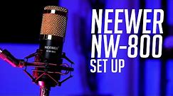 Neewer NW-800 Condenser Microphone Setup