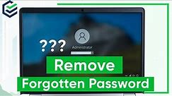 [2023 Laptop Password Reset] Forgot Laptop Password? How to Remove/Reset Login Password