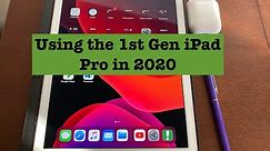 iPad Pro 9.7 (1st Gen) in 2020, should you buy one?