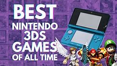 20 BEST Nintendo 3DS Games of All Time