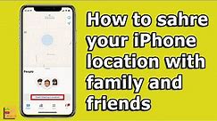 How to share your iPhone location with family or friends using Find My app