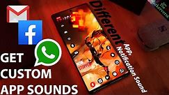 Get Custom Notification Sounds For Your EACH APP! - Custom Sounds - Quick Android Guide 2021