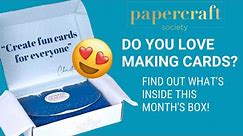 Papercraft Society Box 49 REVEAL! LOOK INSIDE THIS BOX OF GOODIES