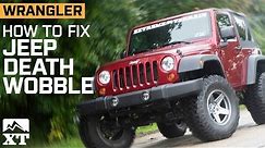 How to Survive and Fix Jeep Wrangler Death Wobble | What Is Death Wobble?