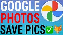 How To Save Images From Google Photos To Camera Roll