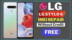 LG Stylo 6 Security Repair Without Credit FREE 2023 | LM-Q730QM