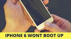 iPhone 6 Wont Boot Up | iPhone 6 Screen Not Turning On At All