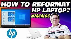 HOW TO REFORMAT HP LAPTOP? || TAGALOG STEPBYSTEP