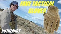 Favorite Tactical Gloves 2022 by Nutnfancy