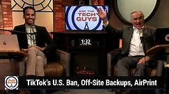 Which Wife? - TikTok’s U.S. Ban, Off-Site Backups, AirPrint