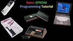 Retro EPROM Programming Tutorial