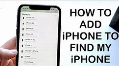 How To Add Another iPhone To Find My iPhone! (2024)