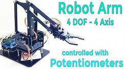 DIY Arduino Robot Arm Kit | Control with Potentiometer | 4 DOF | Mert Arduino