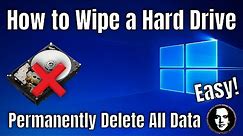 How to Wipe a Hard Drive - Permanently Delete All Data :: Windows 10