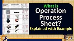 What is Operation Process Sheet? | Production Planning (PPC) | Explained with example