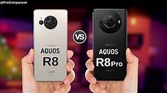 Sharp Aquos R8 vs Sharp Aquos R8 Pro || Comparison