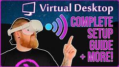 Quest 2 Virtual Desktop Complete Setup Guide // How To Play PCVR Games On Quest 2