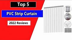 Top 3 Best PVC Strip Curtain in 2024 [Buying Guide]