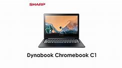 Dynabook Chromebook C1の特長｜AQUOS：シャープ