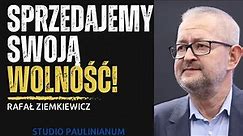Rafał Ziemkiewicz o kryzysie zachodniej cywilizacji