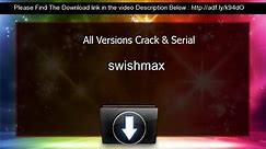 swishmax Serial Key keygen All Versions