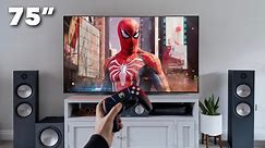 Gaming on a 75” TV: is bigger better?
