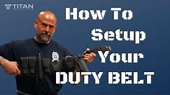 How To Setup Your Duty Belt | Security Training
