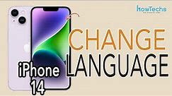 iPhone 14 - How to Change Language | Howtechs