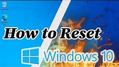How to factory reset your windows 10 computer