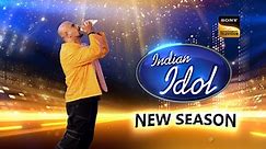 Watch Indian Idol on Sony Entertainment Television