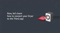 [LG ThinQ] Connecting Your Dryer to the ThinQ App - Android