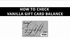 How to check Vanilla gift card balance