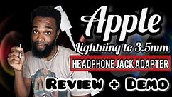 Apple Lightning to 3.5 mm Headphone Jack Adapter Review + Demo