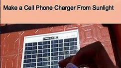 Make a Cell Phone Charger From Sunlight #shorts #power_gen #solarsystem #freeenergy