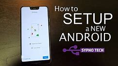 How to Setup a Brand New Android Phone (and Transferring SMS/Contacts!)