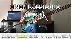 Metallica - Orion Bass Solo Cover (With Tabs) 2021